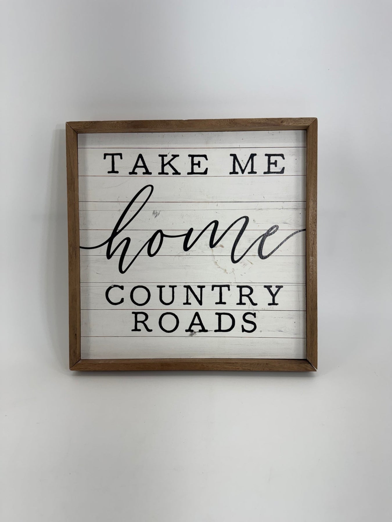 Take me Home Country Roads Decor